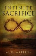 Cover: Infinite Sacrifice - Rock Castle Publishing