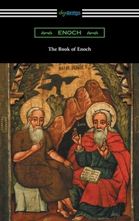 Enlarge image Cover: The Book of Enoch (Translated by R. H. Charles) - Neeland Media LLC