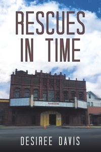Enlarge image Cover: Rescues in Time - Lulu.com