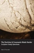 Cover: The Doctrine & Covenants Made Harder - Salt Press LLC
