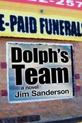 Cover: Dolph's Team - Ink Brush Press
