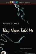 Cover: They Never Told Me - Exile Editions