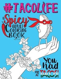 Abbildung von: Taco Life - Gray & Gold Publishing