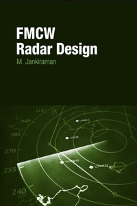 Enlarge image Cover: FMCW Radar Design - Artech House