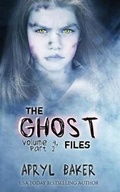 Cover: The Ghost Files 4 - Limitless Publishing, LLC