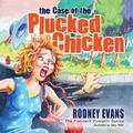 Cover: The Case of the Plucked Chicken - DBA