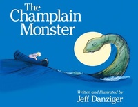 Enlarge image Cover: The Champlain Monster - Green Writers Press