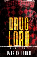 Cover: Drug Lord - Createspace Independent Publishing Platform