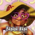Cover: Banana Nana - Createspace Independent Publishing Platform