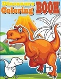 Cover: Dinosaurs Coloring Book - Createspace Independent Publishing Platform