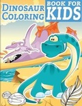 Cover: Dinosaur Coloring Book for Kids - Createspace Independent Publishing Platform