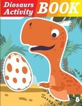 Cover: Dinosaurs Activity Book - Createspace Independent Publishing Platform