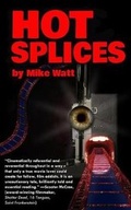 Cover: Hot Splices - Createspace Independent Publishing Platform