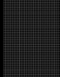 Abbildung von: Graph Paper Notebook - Narrow Rule - 8.5 X 11 - Black 101 - Createspace Independent Publishing Platform