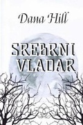 Cover: Srebrni Vladar - Createspace Independent Publishing Platform