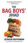 Cover: The Bag Boys' Jihad - Seymour Grufferman MD