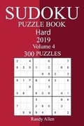 Cover: 300 Hard Sudoku Puzzle Book 2019 - Createspace Independent Publishing Platform