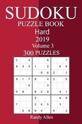 Cover: 300 Hard Sudoku Puzzle Book 2019 - Createspace Independent Publishing Platform
