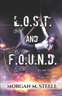 Enlarge image Cover: L.O.S.T. and F.O.U.N.D. - Steele Publishing