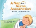 Cover: A Nap with a Nurse Anesthetist - Nurse Anesthesia Professional Services