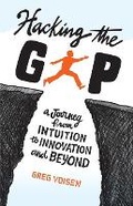 Cover: Hacking the Gap - Wiseologie Media Group