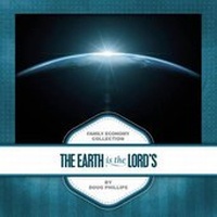 Enlarge image Cover: The Earth Is the Lord's - Vision Forum