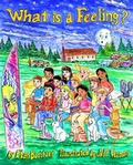 Cover: What is a Feeling? - Veronica Lane Books