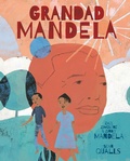 Cover: Grandad Mandela - Frances Lincoln Children's Books