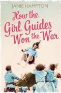 Cover: How the Girl Guides Won the War - HarperPress