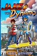 Cover: Jake and the Dynamo - Superversive Press
