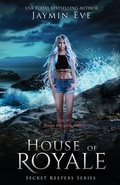 Cover: House of Royale - Jaymin Clarke Publishing