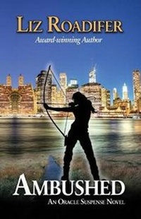 Enlarge image Cover: Ambushed - Liz Roadifer Books