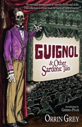 Cover: Guignol & Other Sardonic Tales - Word Horde