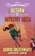 Cover: Return to Mystery Mesa - Fawkes Press, LLC