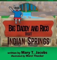 Enlarge image Cover: Big Daddy and Rico Visit Indian Springs - Tmp Books