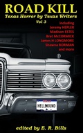 Cover: Texas Roadkill Volume 3 - Hellbound Books Publishing