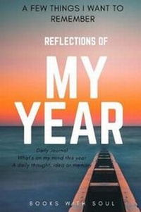 Enlarge image Cover: Reflections of My Year - Books with Soul