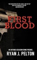Cover: First Blood - LeClaire Press (an Imprint of Rock House Publishing)