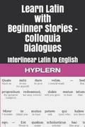 Cover: Learn Latin with Beginner Stories - Colloquia Dialogues - Bermuda Word