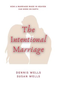 Enlarge image Cover: The Intentional Marriage - Living River Press
