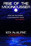 Cover: Rise of the Mooncusser - Ken McAlpine