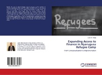 Abbildung von: Expanding Access to Finance in Nyarugusu Refugee Camp - LAP Lambert Academic Publishing