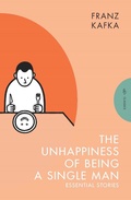 Cover: The Unhappiness of Being a Single Man - Pushkin Press