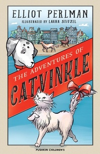 Enlarge image Cover: The Adventures of Catvinkle - Pushkin Children's Books