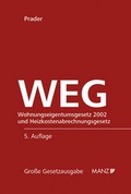 Cover: Wohnungseigentumsgesetz 2002 WEG 2002 und HeizKG - Manz