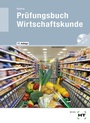 Cover: Prüfungsbuch Wirtschaftskunde - Verlag Handwerk und Technik