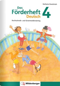 Abbildung von: Das Förderheft Deutsch 4 - Mildenberger Verlag GmbH