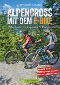 Abbildung von: Alpencross mit dem E-Bike - Bruckmann