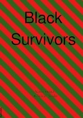 Cover: Black Survivors - epubli