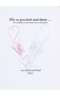 Cover: Wie es geschah und dann ... - BoD - Books on Demand